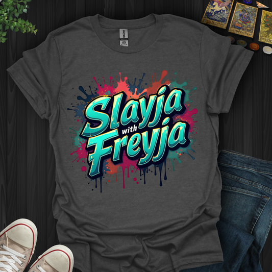Slayja with Freyja T-Shirt