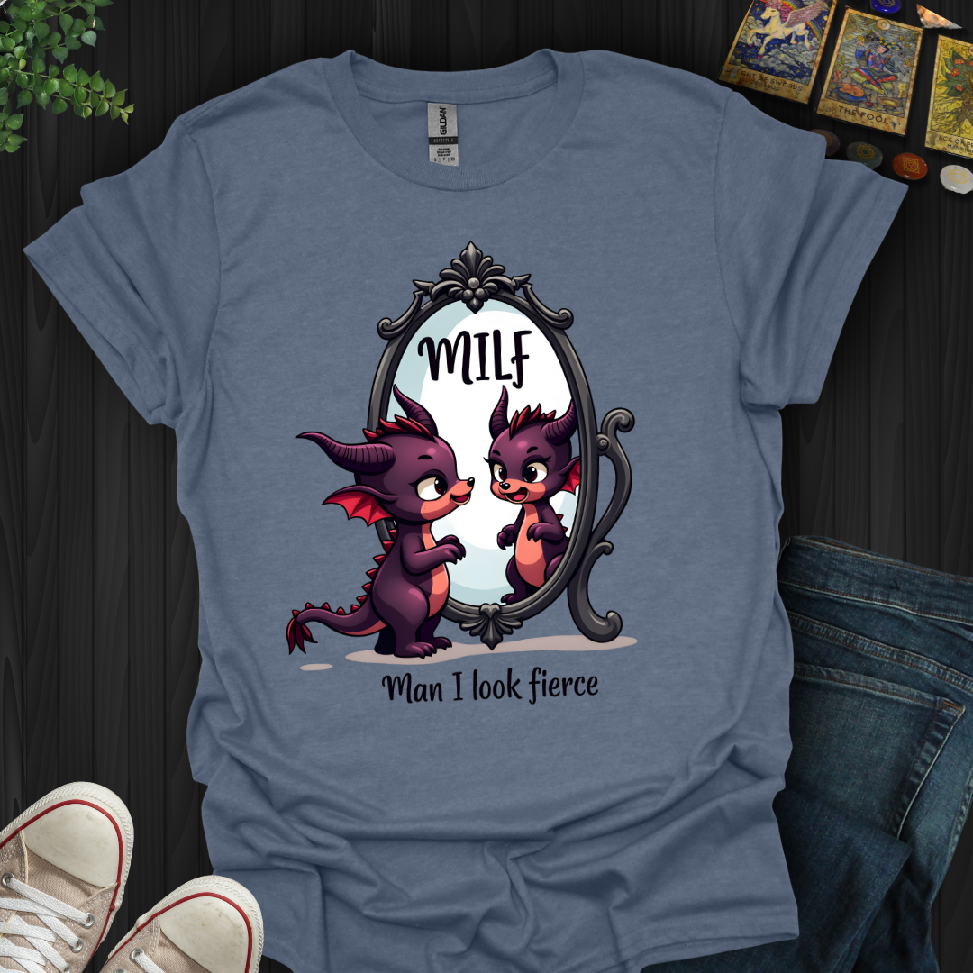 Man I Look Fierce T-Shirt