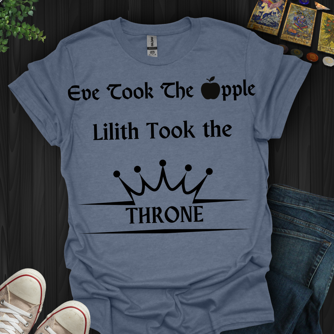 Lilith Took The Throne T-Shirt