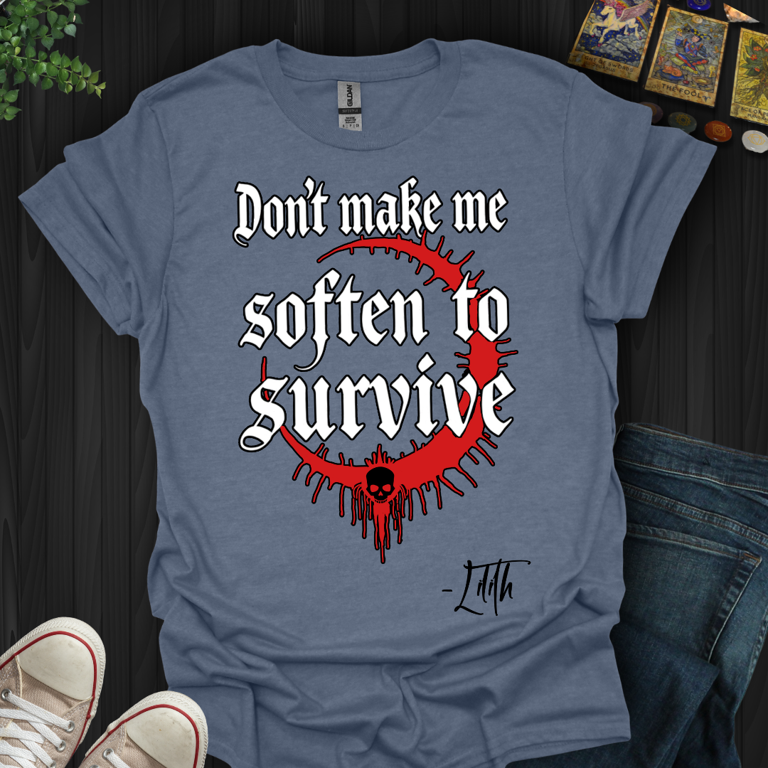 Refuse to Soften T-Shirt
