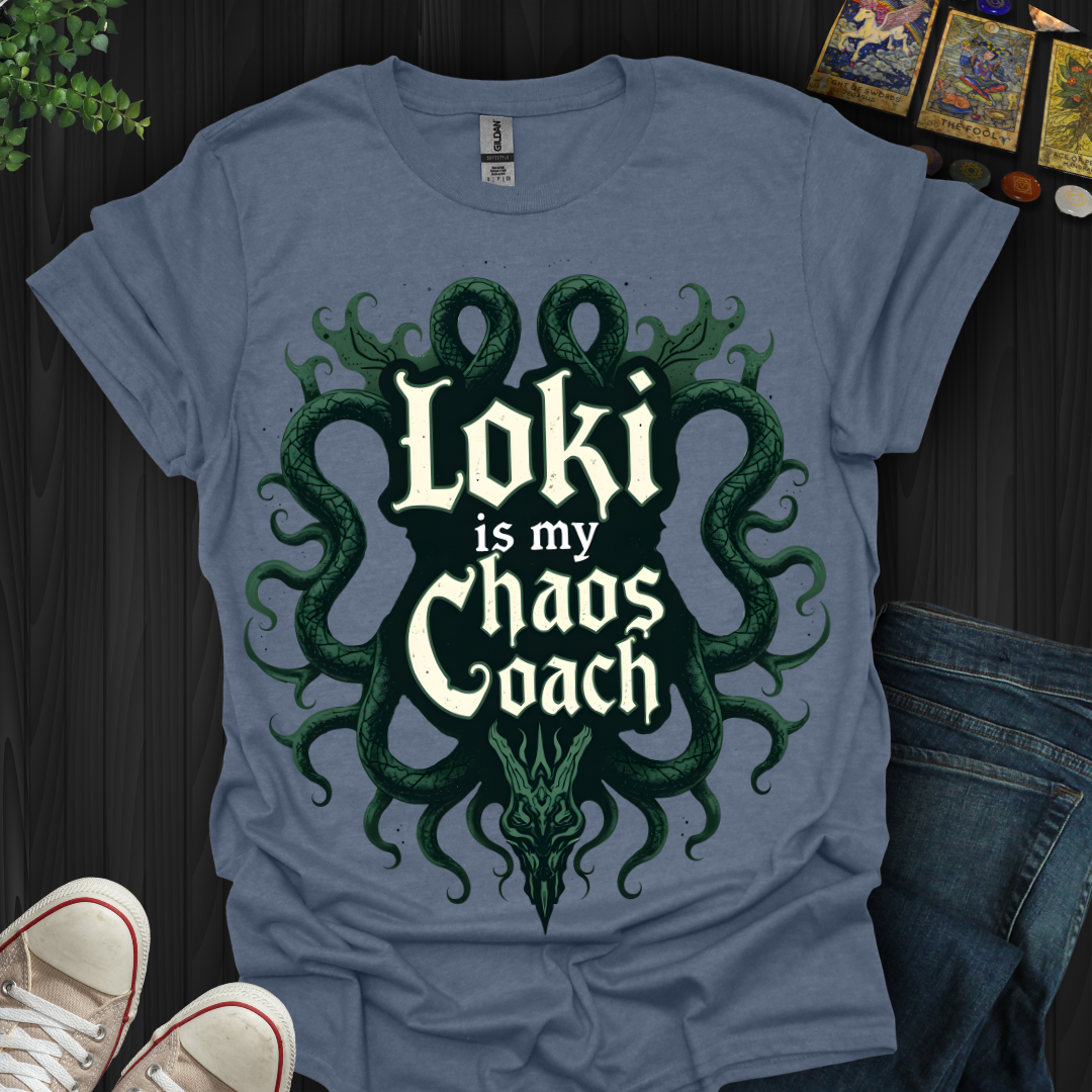 Loki Is My Chaos Coach T-Shirt