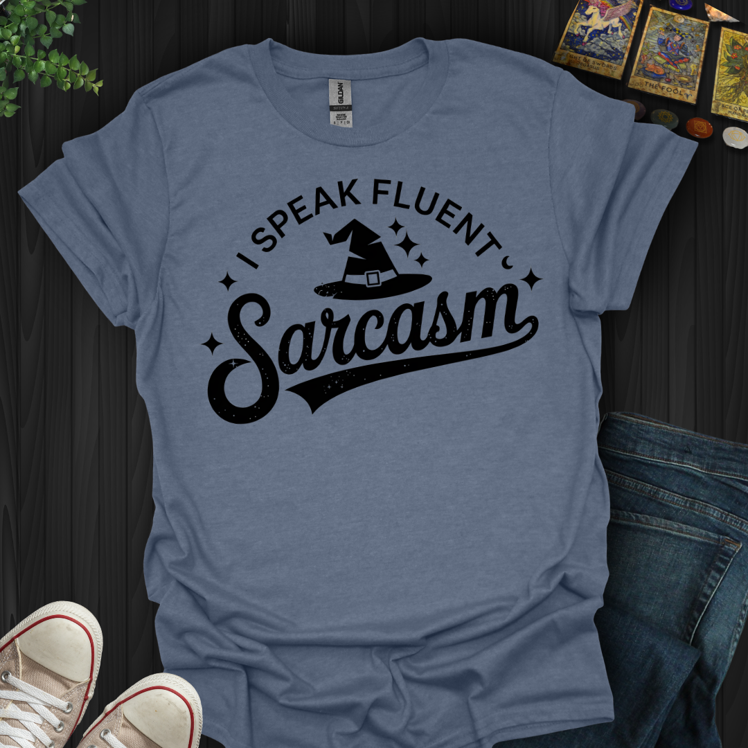 Fluent in Sarcasm & Magic T-Shirt