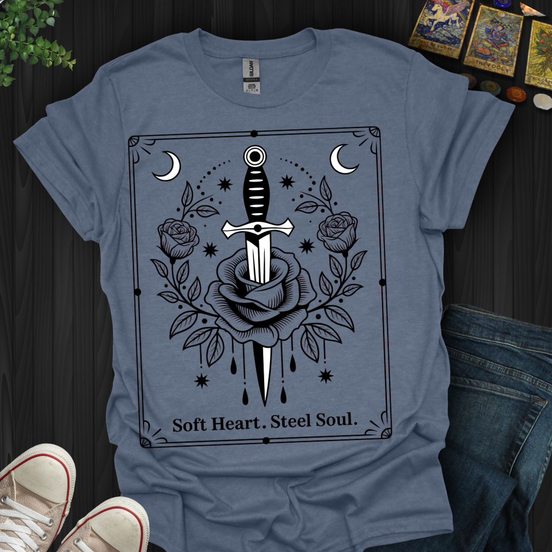 Soft Heart. Steel Soul T-Shirt
