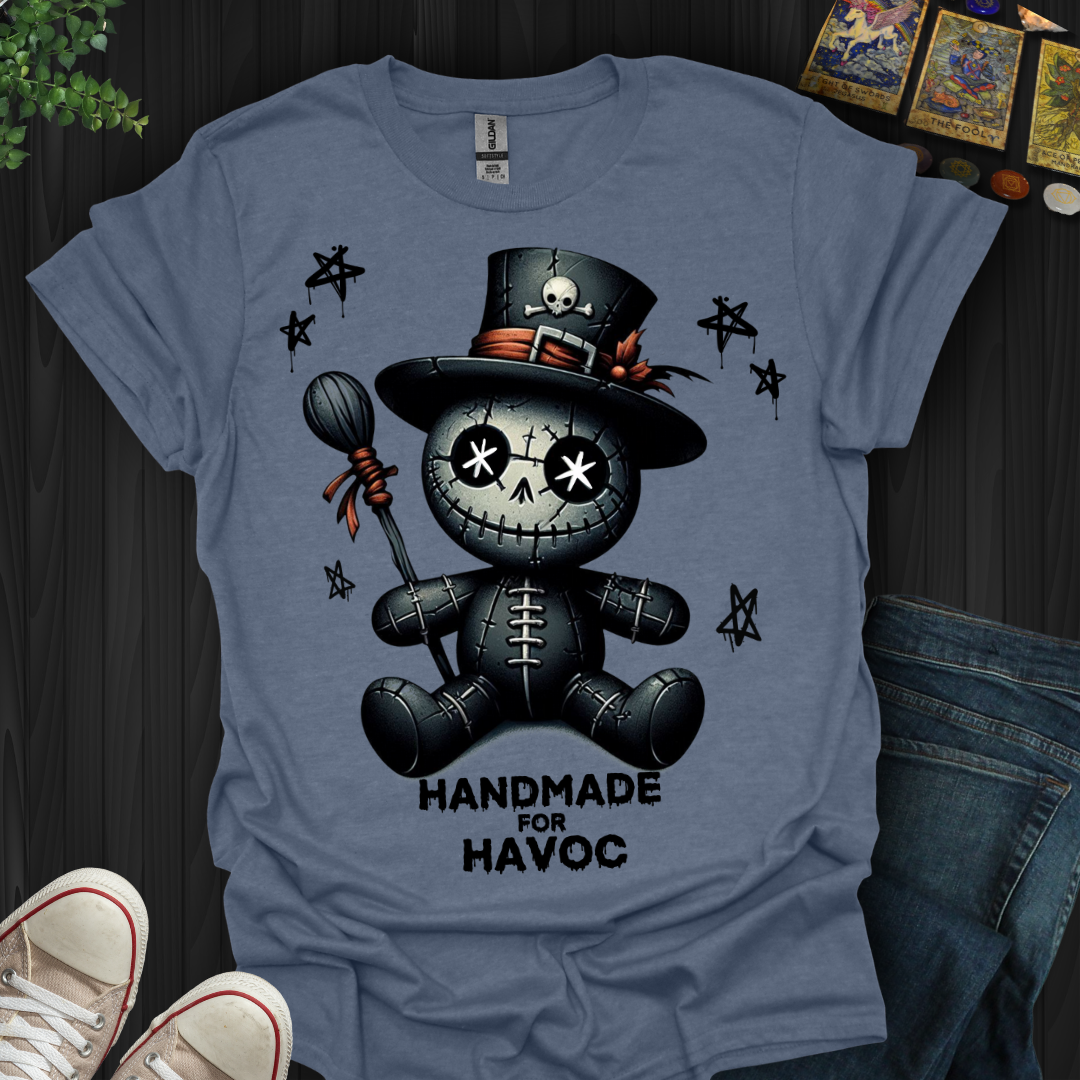 Handmade For Havoc T-Shirt