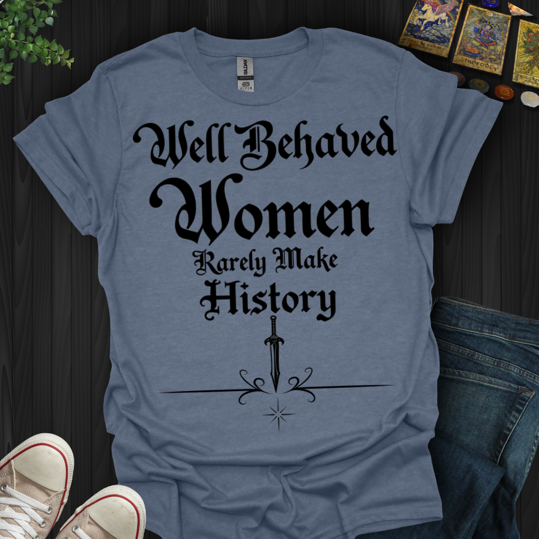 Rebel Queens Make History T-Shirt