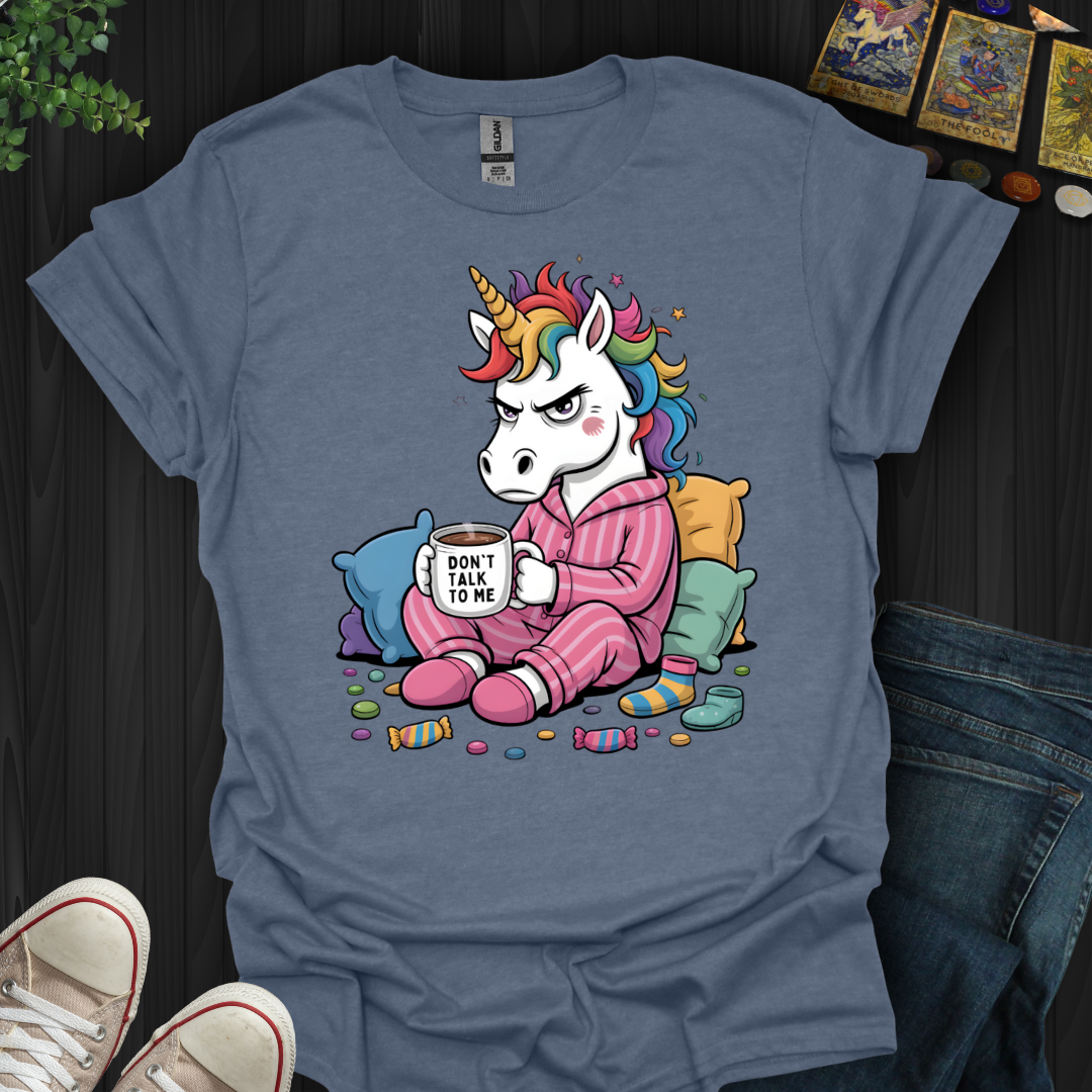 Grumpy Unicorn – Don’t Talk To Me T-Shirt
