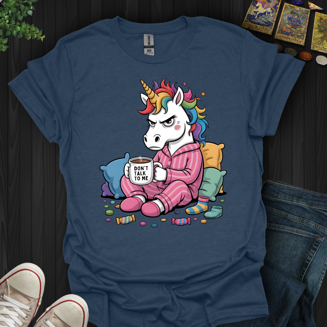 Grumpy Unicorn – Don’t Talk To Me T-Shirt