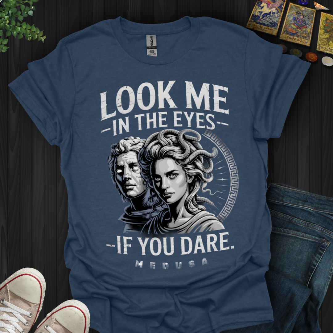 If You Dare T-Shirt