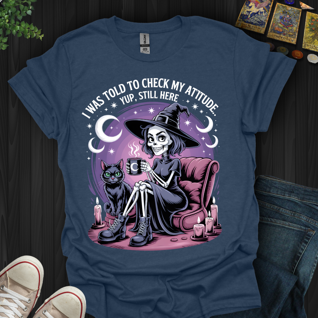 Still Got That Skeleton Sass T-Shirt