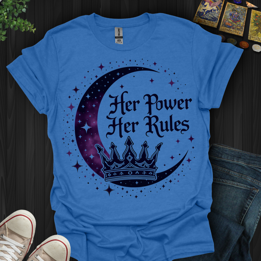 Her Power, Her Rules T-Shirt