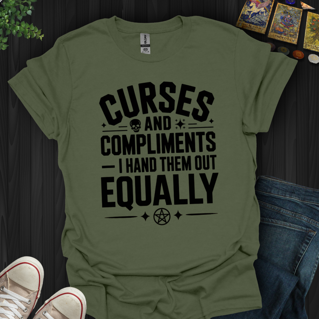 Curses And Compliments T-Shirt