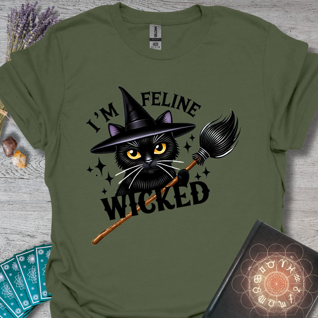 I'm Feline Wicked T-Shirt