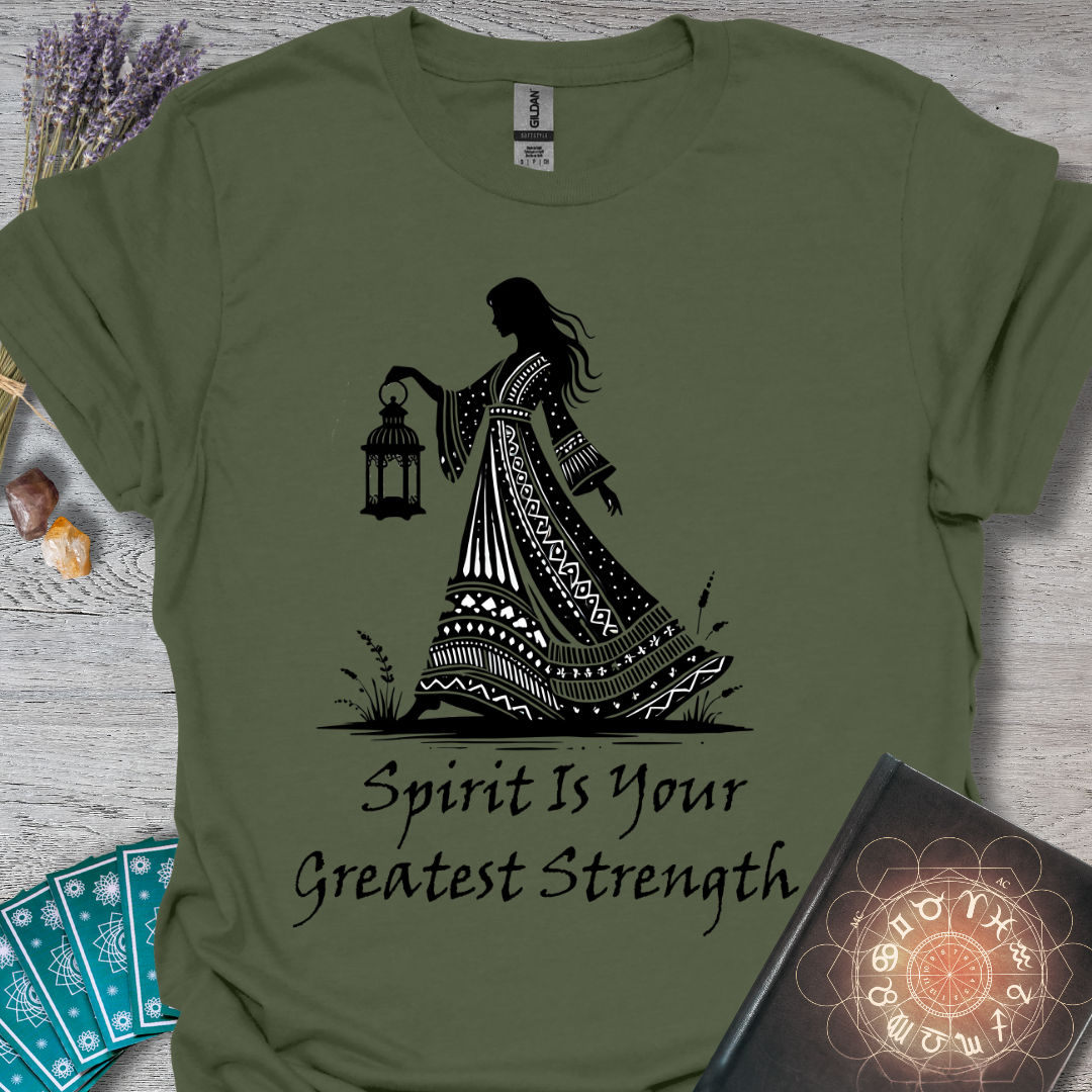 Spirit Is Your Greatest Strength T-Shirt