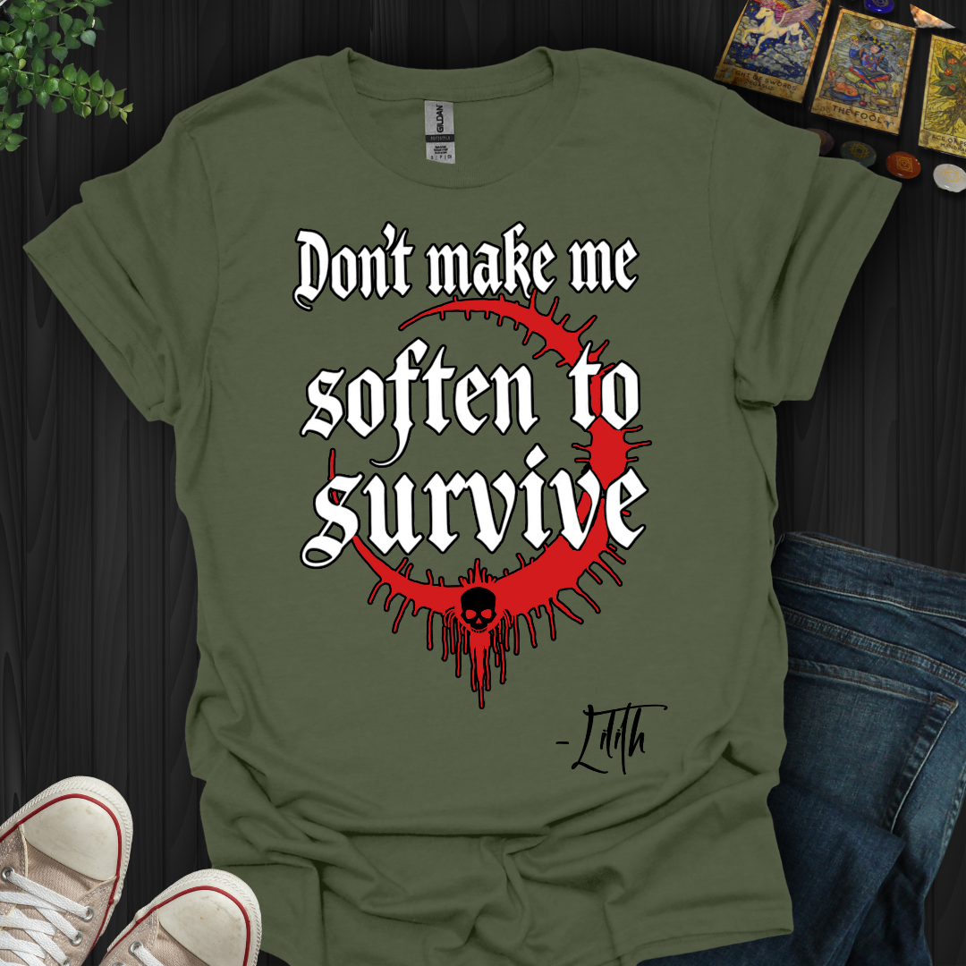 Refuse to Soften T-Shirt