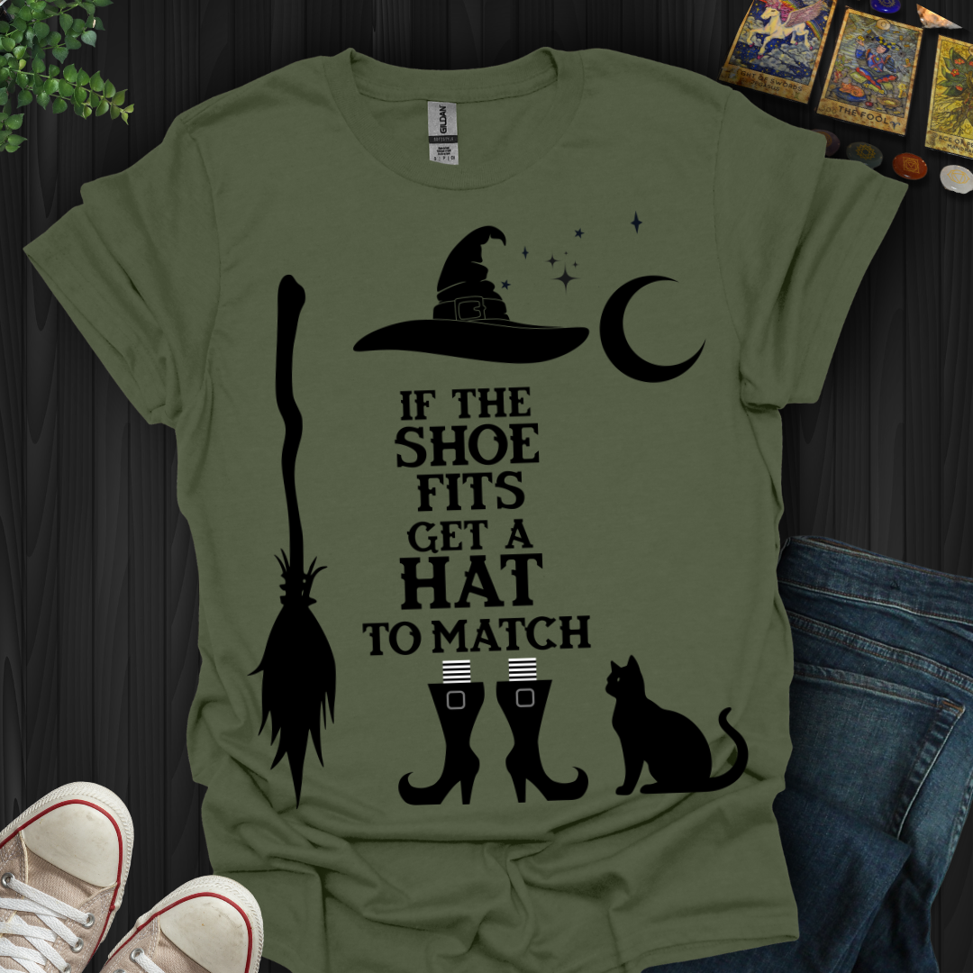 If The Shoe Fits T-Shirt