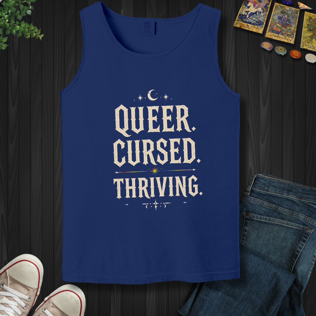 Queer,Cursed,Thriving- Tank Top