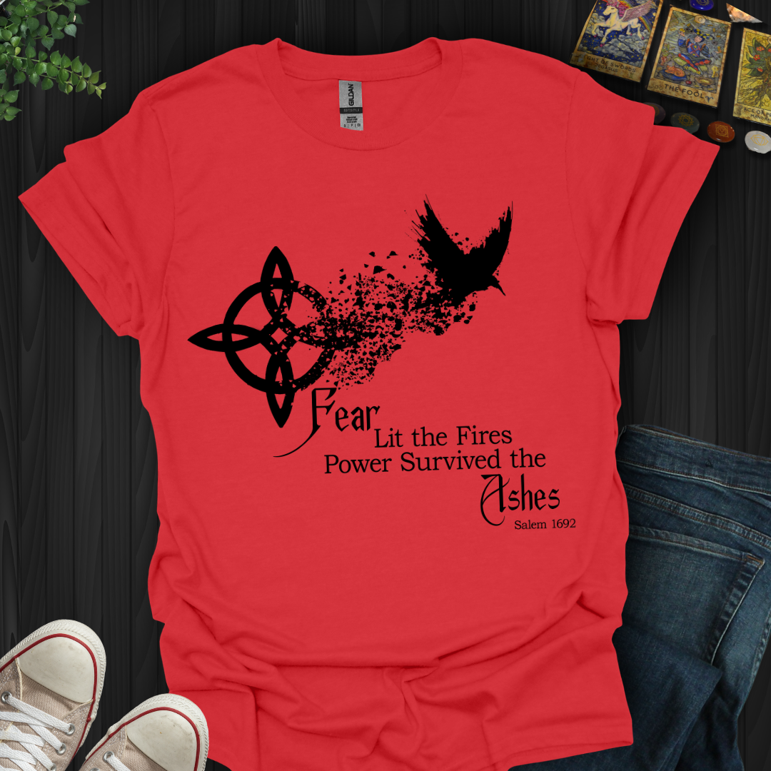 Power Survived the Ashes T-Shirt