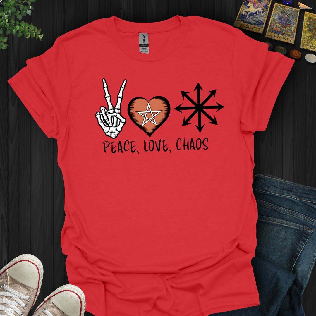 Peace, Love & Chaos  T-Shirt
