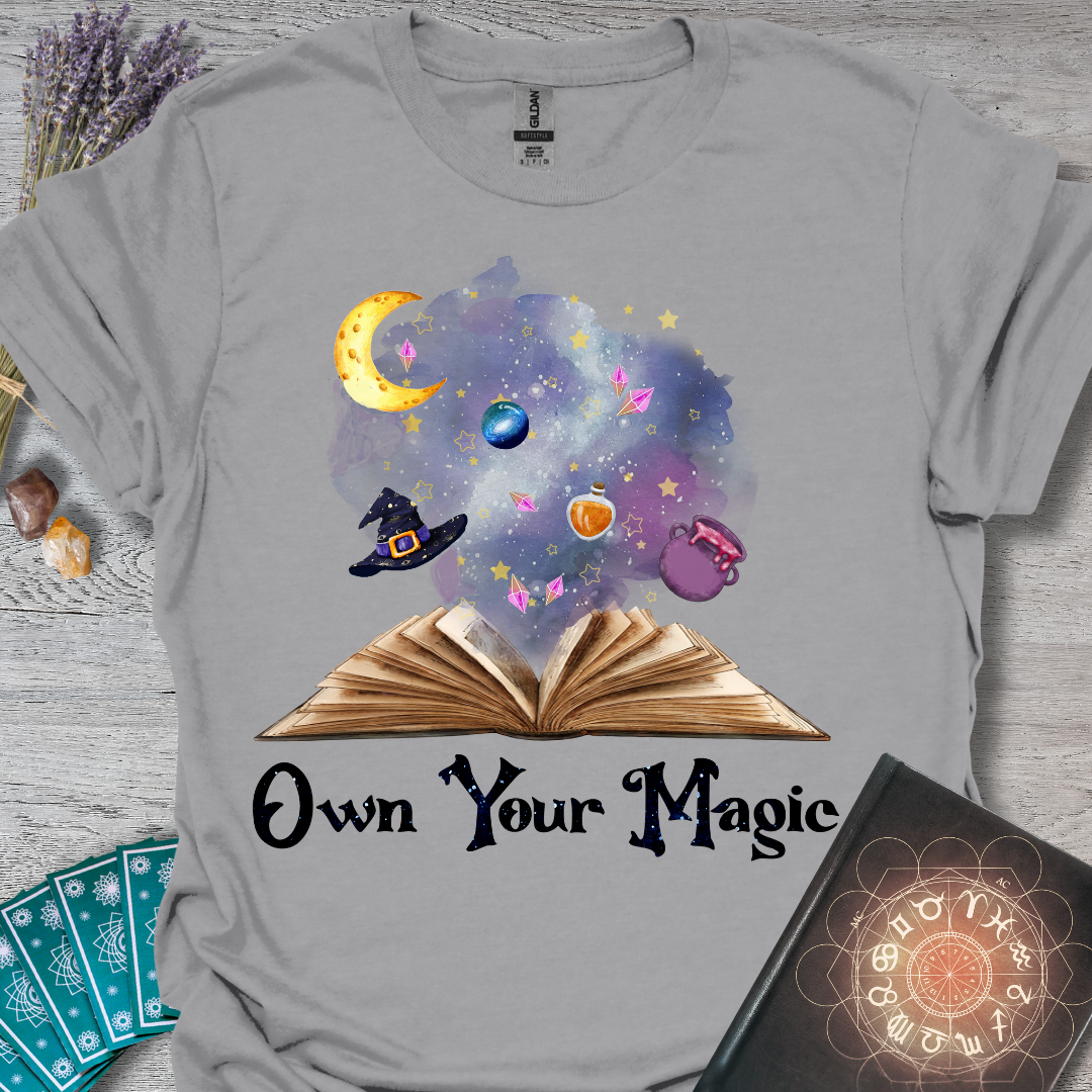 Own Your Magic T-Shirt