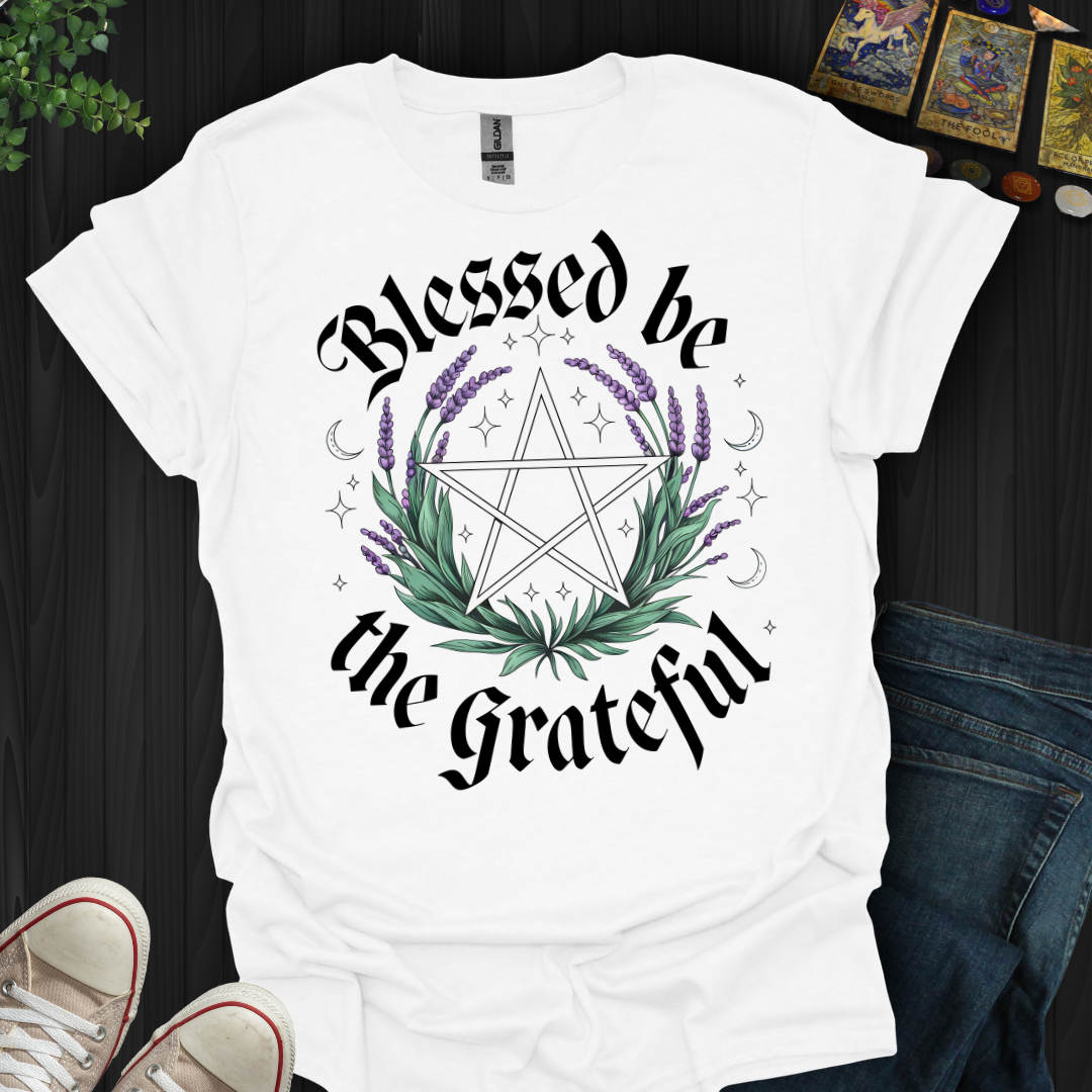 Blessed Be The Grateful T-Shirt