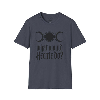 What Would Hecate Do?  T-Shirt