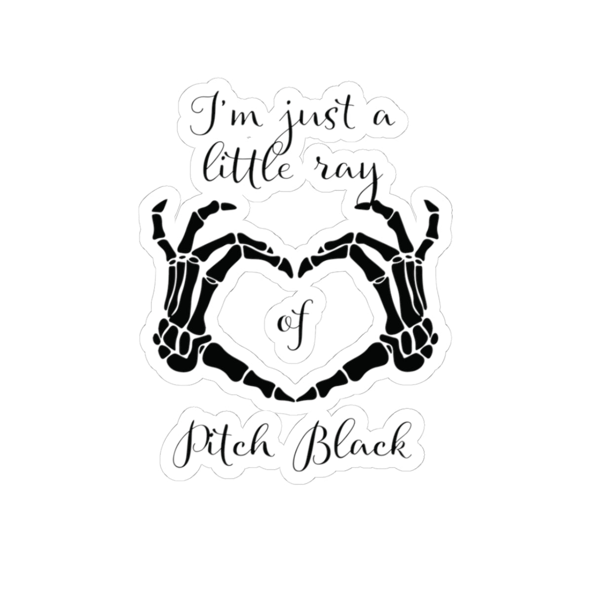Little Ray Of Pitch Black Sticker