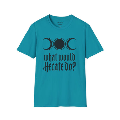 What Would Hecate Do?  T-Shirt