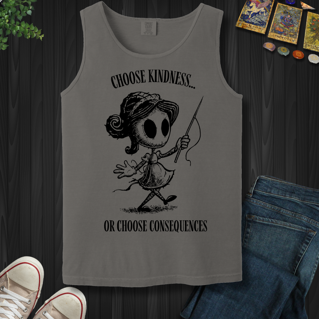 Kindness or Consequences Tank Top