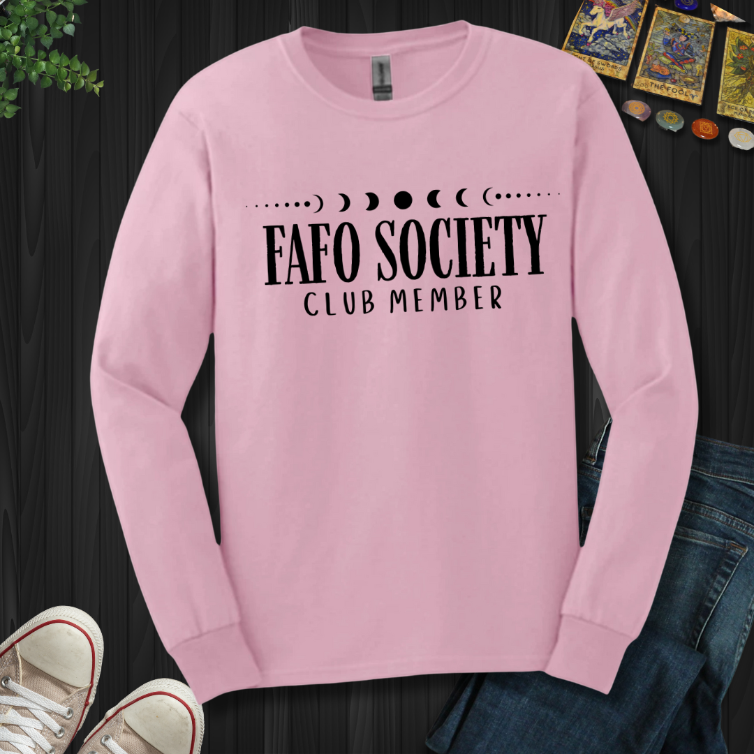 FAFO Society  Long Sleeve Tee