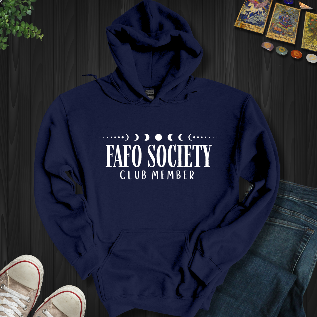 FAFO Society Hooded Sweatshirt