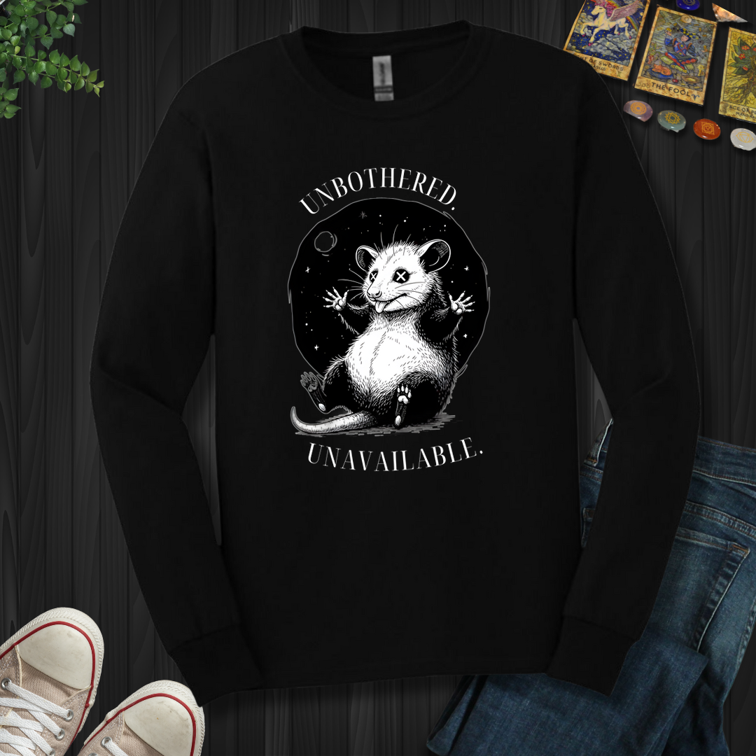 Unbothered. Unavailable Long Sleeve Tee