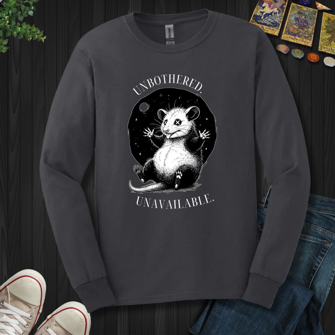Unbothered. Unavailable Long Sleeve Tee