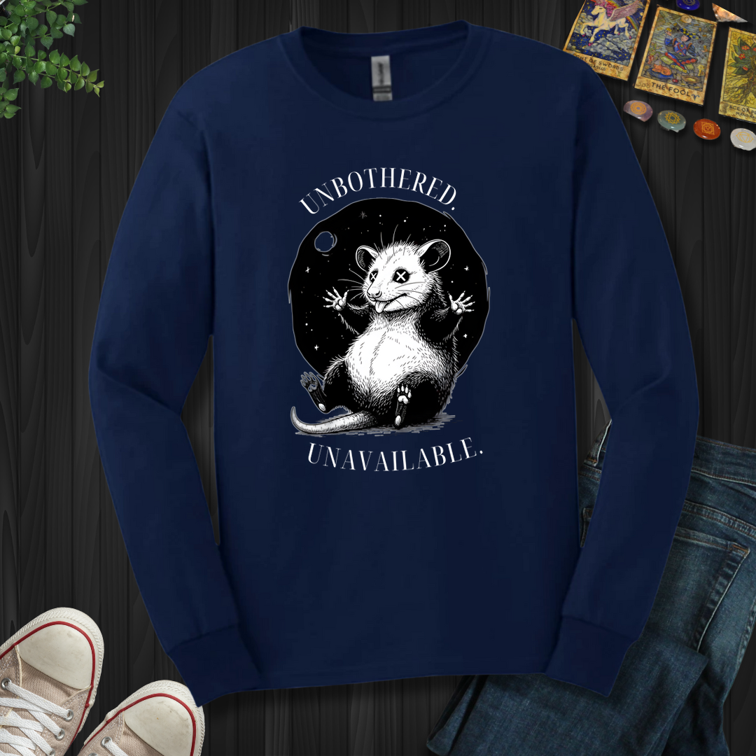 Unbothered. Unavailable Long Sleeve Tee
