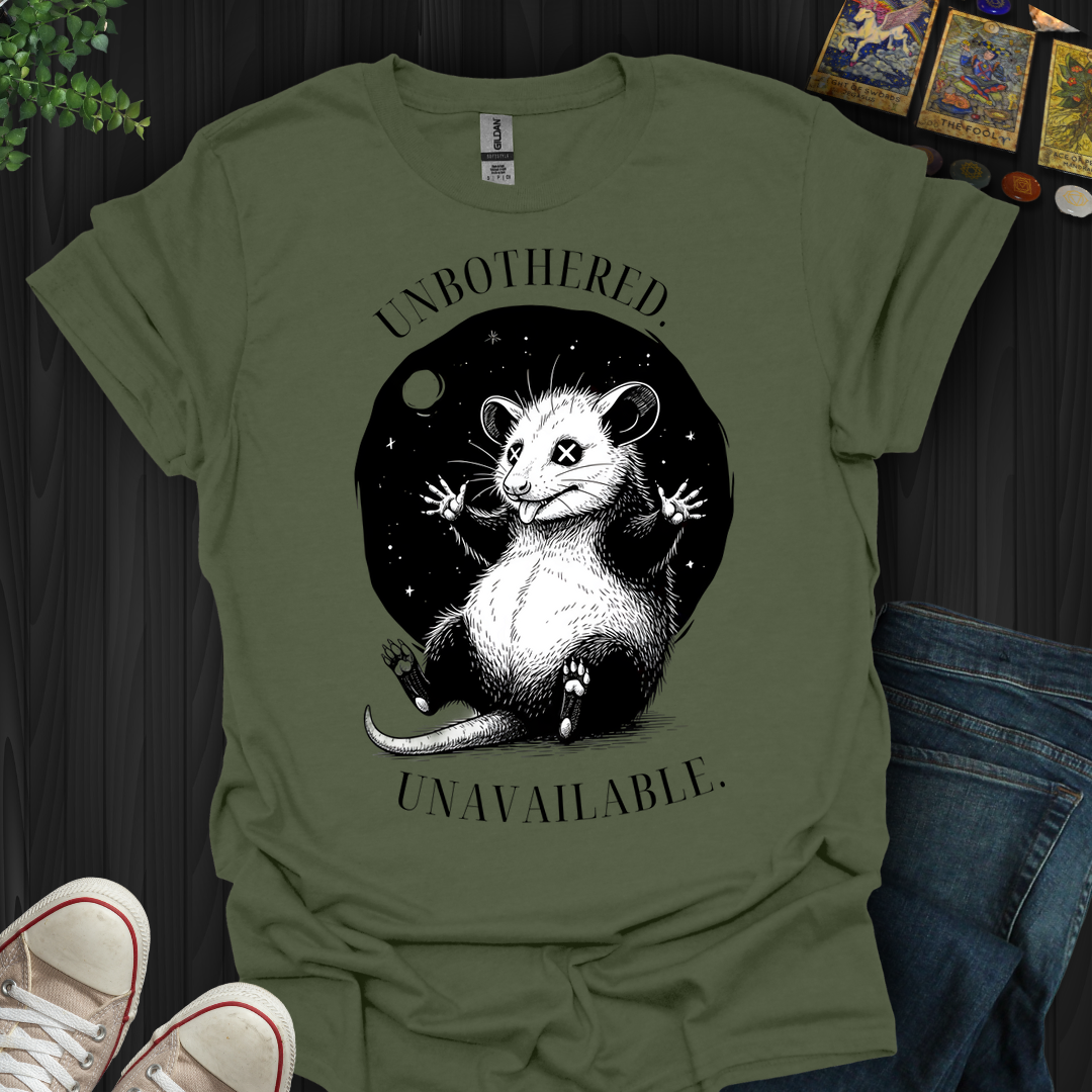 Unbothered. Unavailable T-Shirt