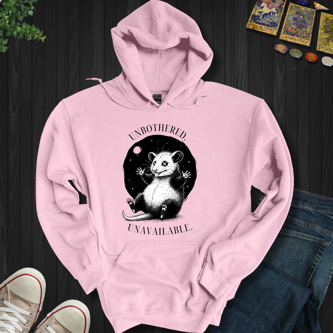 Unbothered. Unavailable Hooded Sweatshirt
