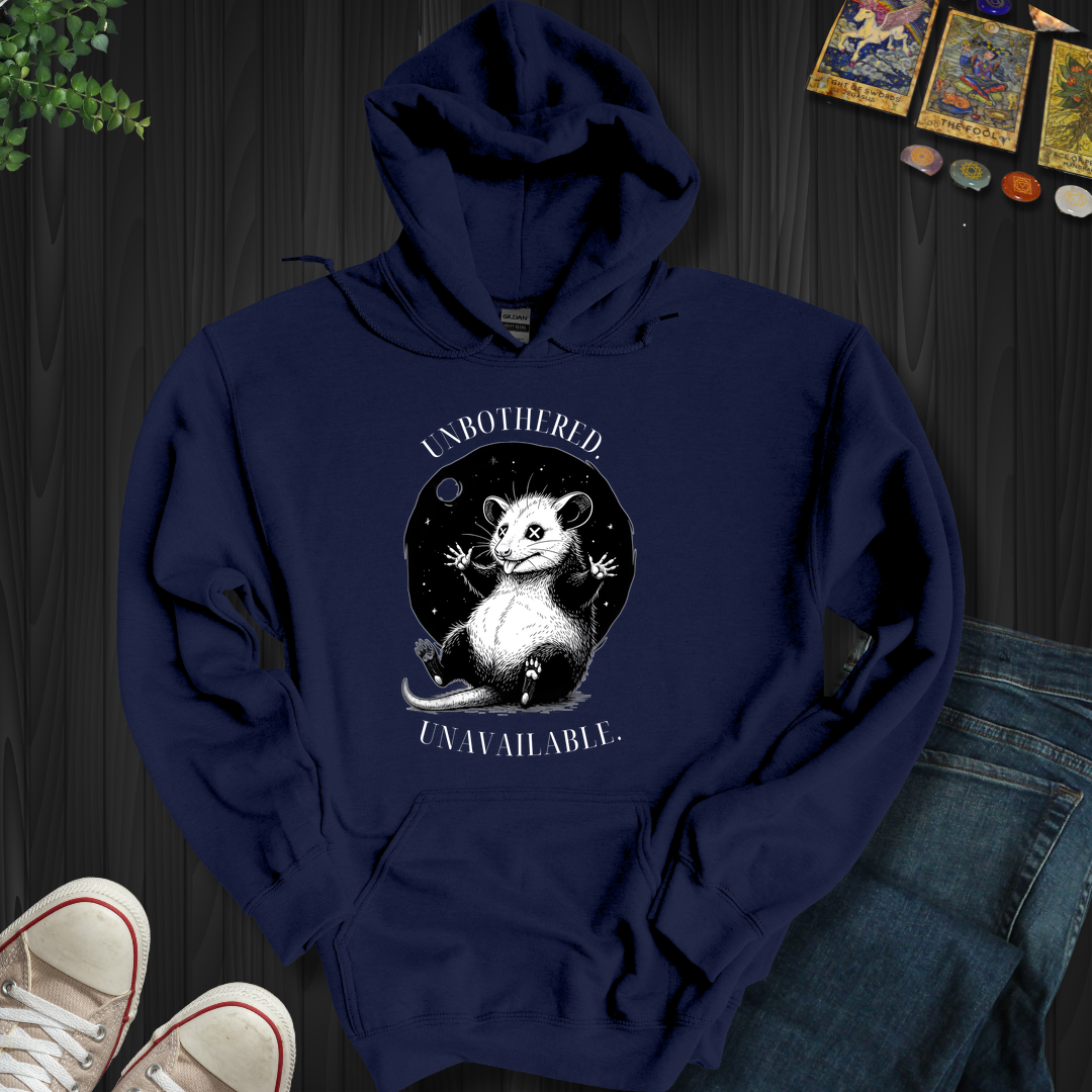 Unbothered. Unavailable Hooded Sweatshirt