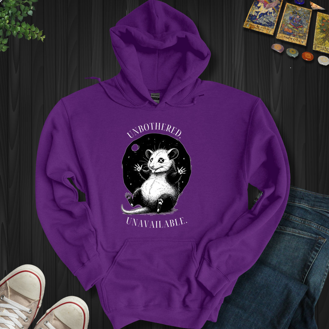 Unbothered. Unavailable Hooded Sweatshirt