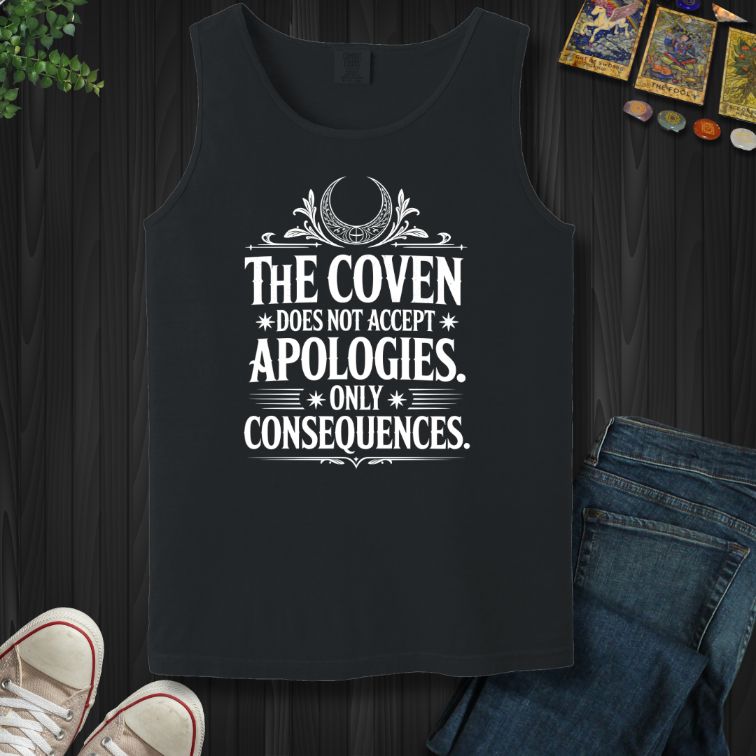 The Coven Does Not Accept Apologies Tank Top