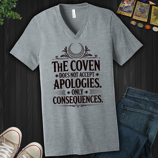 The Coven Does Not Accept Apologies V-Neck Tee