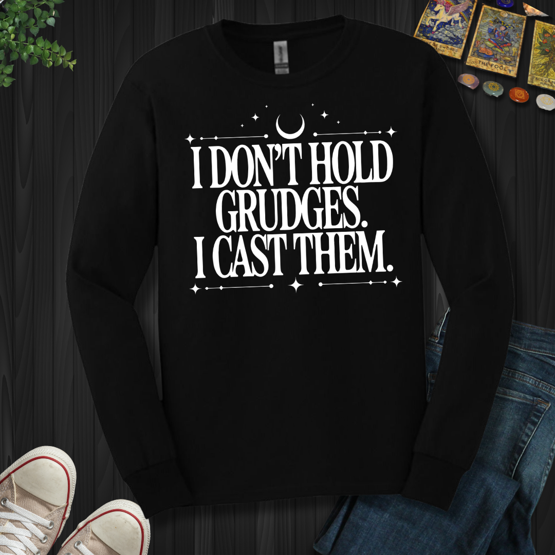 I Don't Hold Grudges Long Sleeve Tee