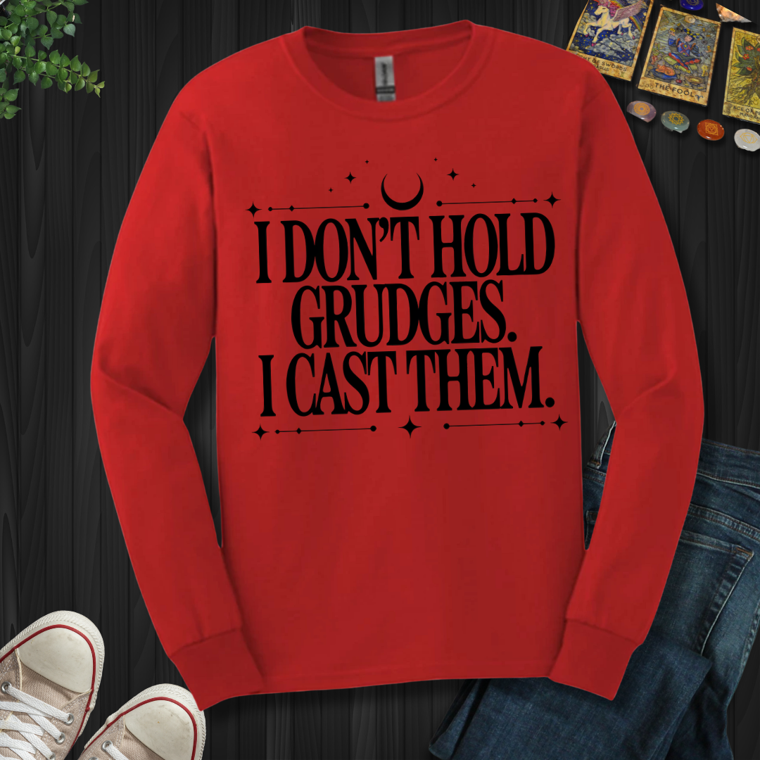 I Don't Hold Grudges Long Sleeve Tee