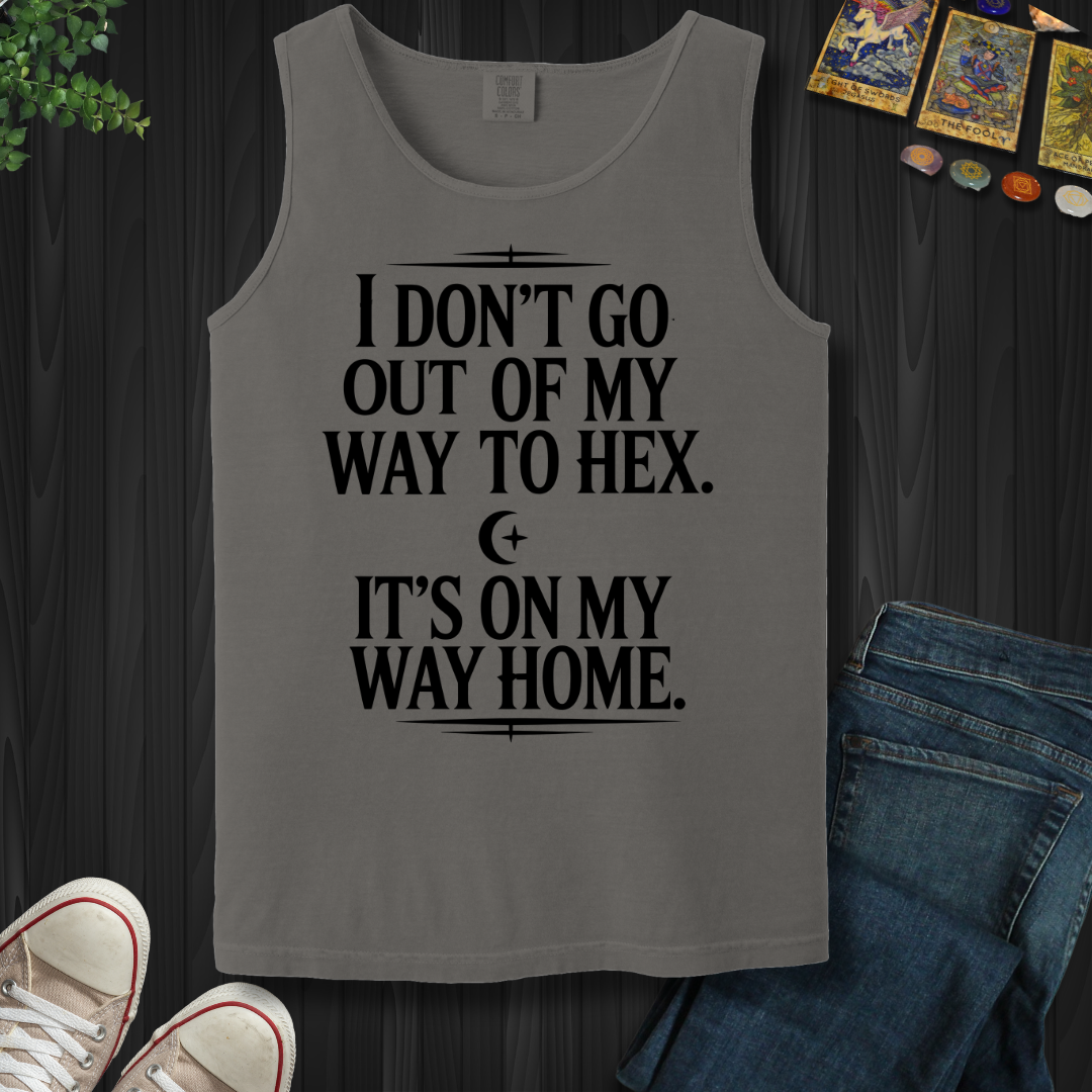 Not Out Of My Way Tank Top