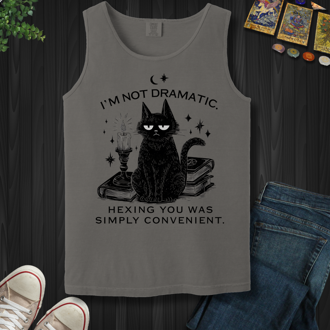 I'm Not Dramatic Tank Top