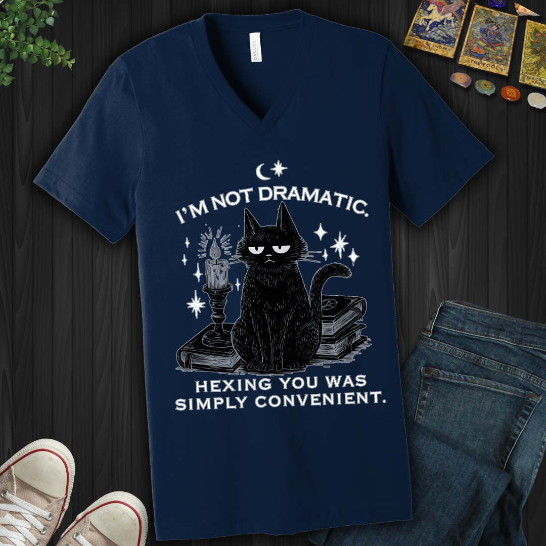 I'm Not Dramatic V-Neck Tee