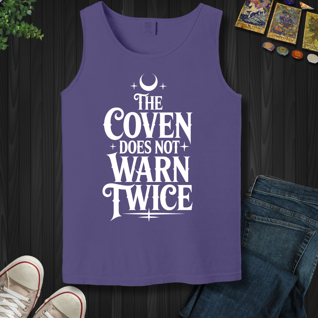 The Coven Does Not Warn Twice Tank Top
