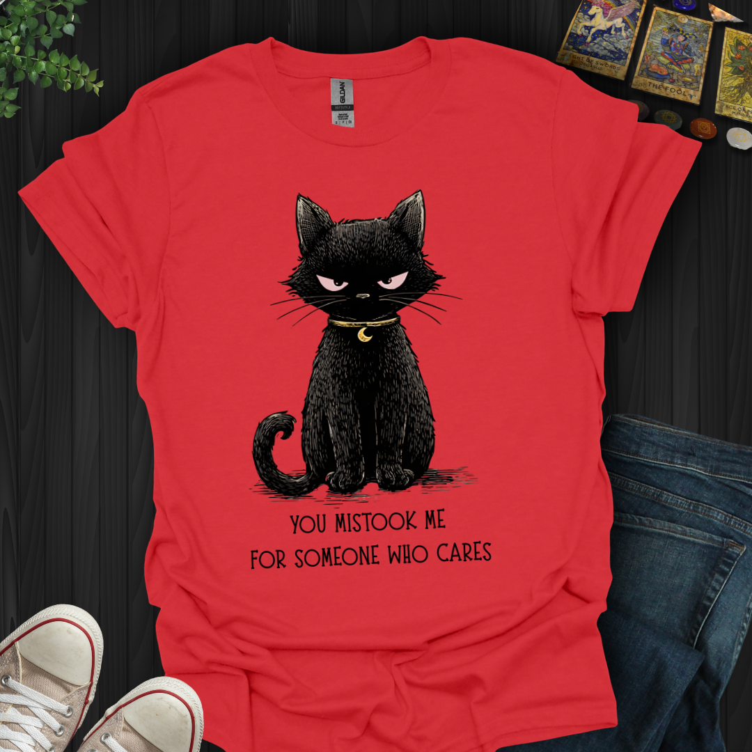 You Mistook Me T-Shirt