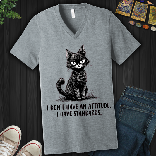 I Don't Have An Attitude V-Neck Tee