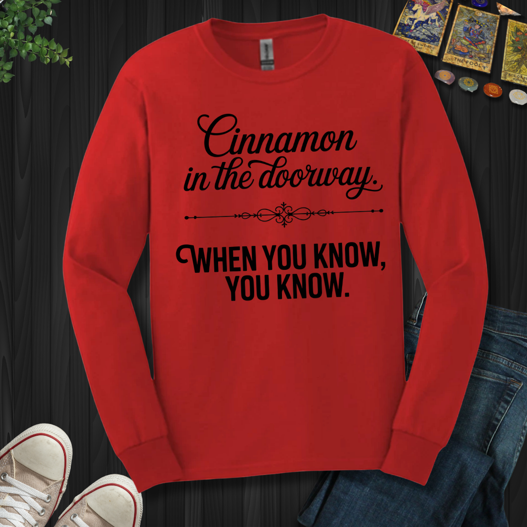 Cinnamon In The Doorway Long Sleeve Tee