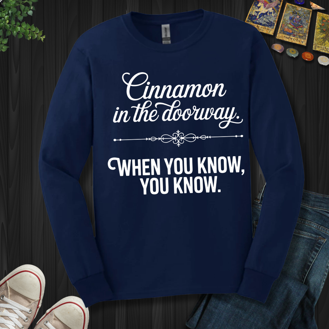 Cinnamon In The Doorway Long Sleeve Tee