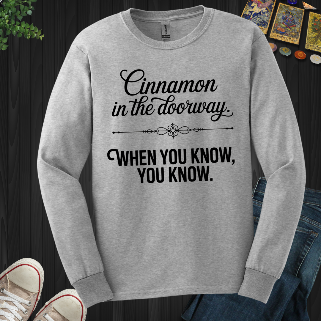 Cinnamon In The Doorway Long Sleeve Tee